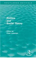 Politics and Social Theory