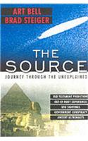 The Source: Journey Through the Unexplained