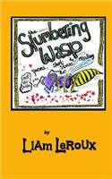 Slumbering Wasp: A Mirthful Book of Murder & Miscellany