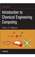 Introduction to Chemical Engineering Computing