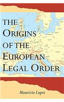 The Origins of the European Legal Order