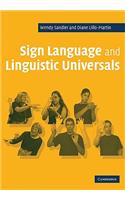 Sign Language and Linguistic Universals