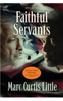 Faithful Servants