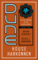 Dune: House Harkonnen: (Prelude to Dune)