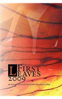 First Leaves 2009: The Literary and Art Journal of Santa Rosa Junior College