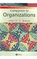 The Blackwell Companion to Organizations