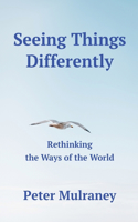 Seeing Things Differently