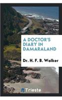 A Doctor's Diary in Damaraland