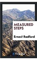 Measured Steps