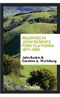 Readings in John Ruskin's Fors Clavigera 1871-1884