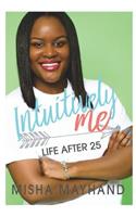 Life After 25