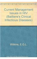 Current Management Issues in HIV