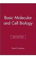 Basic Molecular and Cell Biology