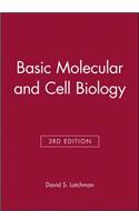 Basic Molecular and Cell Biology 3e