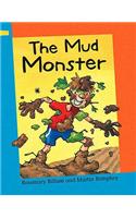 The Mud Monster
