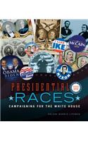 Presidential Races, 2nd Edition: Campaigning for the White House