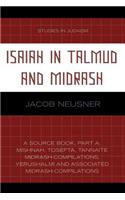 Isaiah in Talmud and Midrash: A Source Book, Part A(Studies in Judaism)
