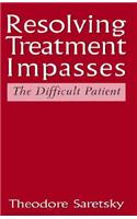 Resolving Treatment Impasses