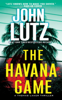 The Havana Game: (A Thomas Laker Thriller)
