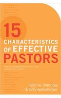 15 Characteristics of Effective Pastors