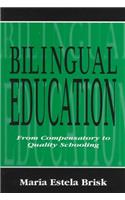 Bilingual Education