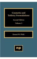 Cosmetic and Toiletry Formulations, Vol. 5
