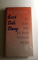 East Side Story: Ten Years with the Jewish Repertory Theatre