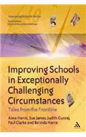 Improving Schools in Exceptionally Challenging Circumstances