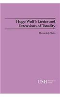 Hugo Wolf's Lieder and Extensions of Tonality