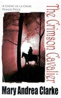 The Crimson Cavalier