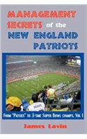 Management Secrets of the New England Patriots