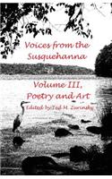 Voices from the Susquehanna Volume III