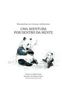 Brainspotting com crianças e adolescentes: Uma aventura por dentro da mente