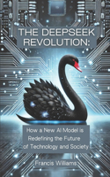 The DeepSeek Revolution