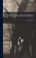 Soldier Bird