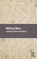Learning From Experience (Routledge Classics)