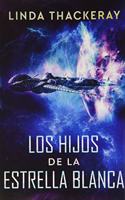 Los Hijos de la Estrella Blanca