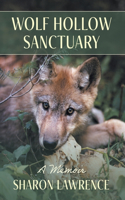 Wolf Hollow Sanctuary
