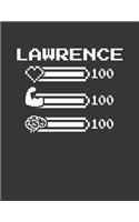 Lawrence: Pixel Retro Game 8 Bit Design Blank Composition Notebook College Ruled, Name Personalized for Boys & Men. Gaming Desk Stuff for Gamer Boys. Funny Co