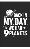Back in my Day we had 9 Planets