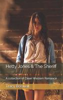Hetty Jones & The Sheriff