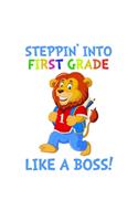 Stepping Into 1st Grade Like A Boss