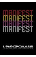 Manifest - A Law of Attraction Journal