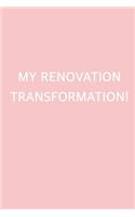 My Renovation Transformation