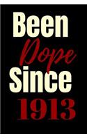 Been dope since 1913: blank lined journal for a member of delta sigma theta sorority