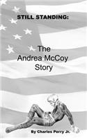 Still Standing: the Story of Andrea Mccoy