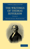 Writings of Thomas Jefferson - Volume 9