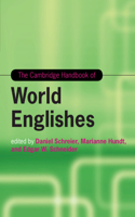 Cambridge Handbook of World Englishes