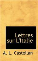 Lettres Sur L'Italie