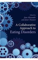 A Collaborative Approach to Eating Disorders